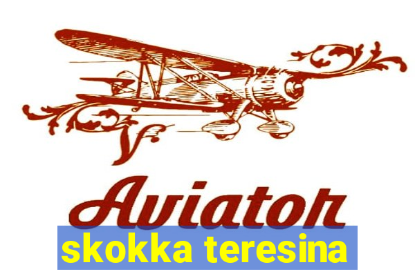 skokka teresina